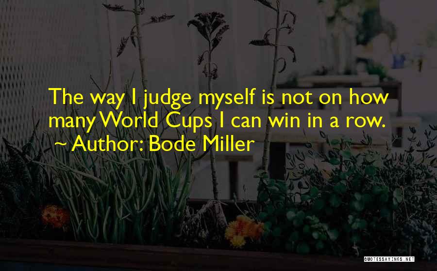 Bode Miller Quotes 2079735