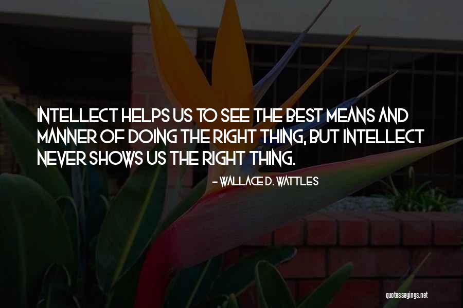 Bodegas Near Quotes By Wallace D. Wattles Bodegas Near Quotes By Wallace D. Wattles
