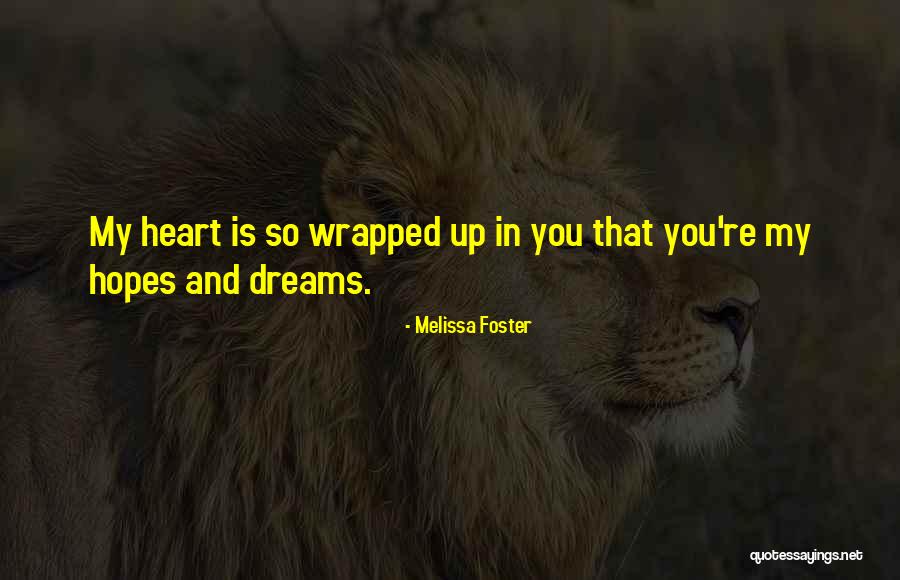 Bodell Bove Quotes By Melissa Foster Bodell Bove Quotes By Melissa Foster