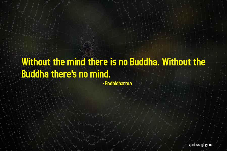 Bodhidharma Quotes 1517103