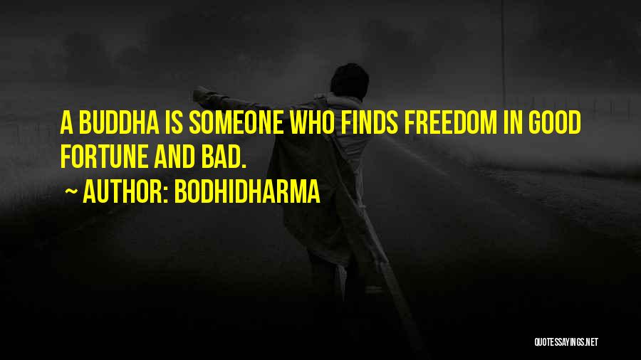 Bodhidharma Quotes 1562297