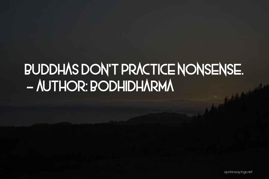 Bodhidharma Quotes 1580982