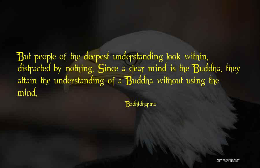 Bodhidharma Quotes 1645457