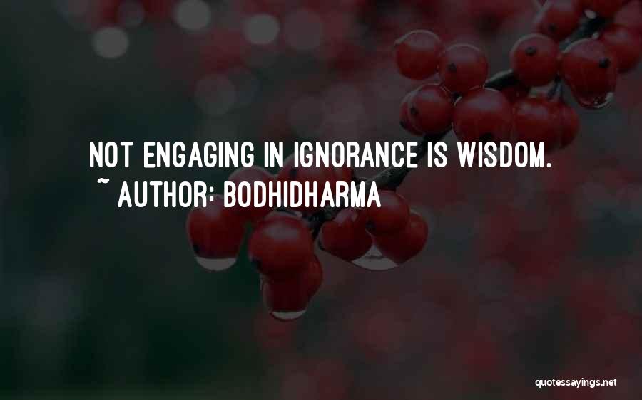 Bodhidharma Quotes 1797840