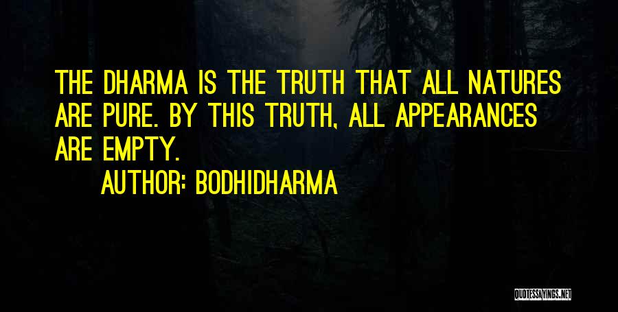 Bodhidharma Quotes 1821315