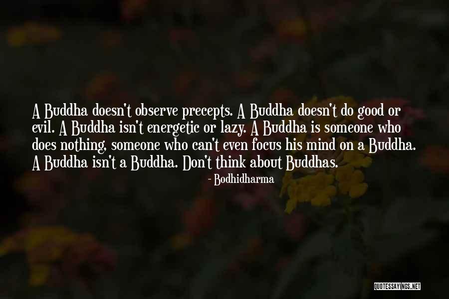 Bodhidharma Quotes 2072832 Bodhidharma Quotes 2072832