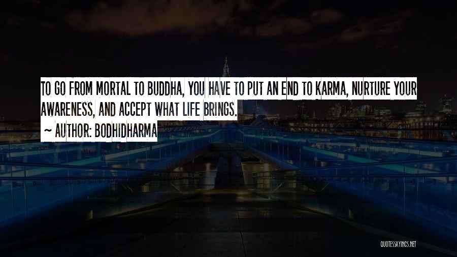 Bodhidharma Quotes 2199354