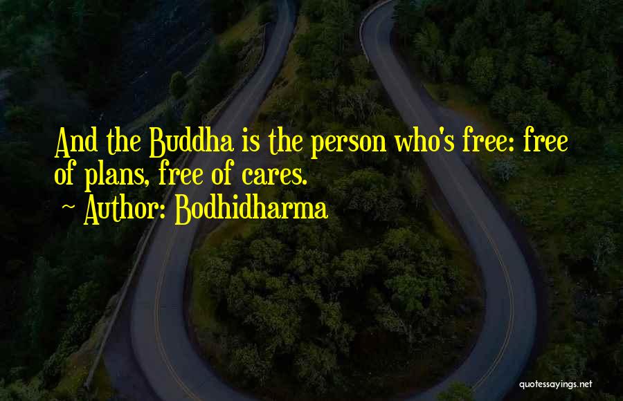 Bodhidharma Quotes 265385