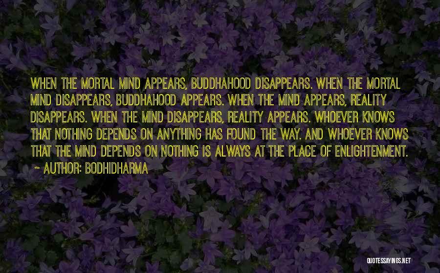 Bodhidharma Quotes 387233