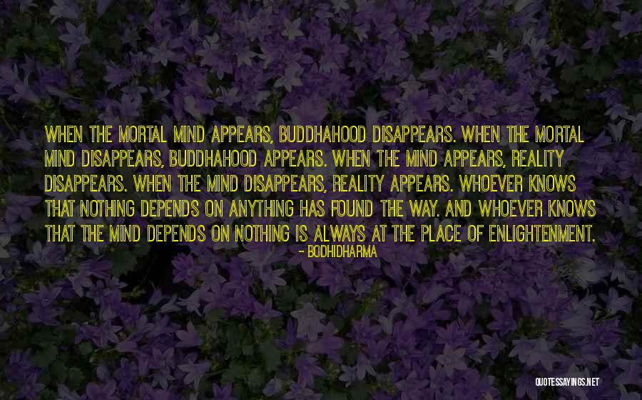 Bodhidharma Quotes 387233 Bodhidharma Quotes 387233