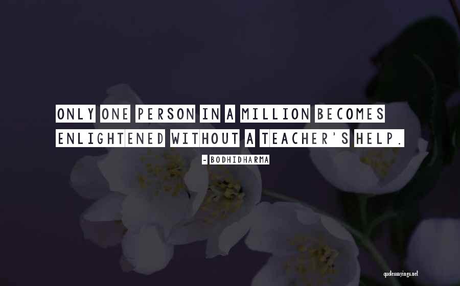 Bodhidharma Quotes 391020 Bodhidharma Quotes 391020