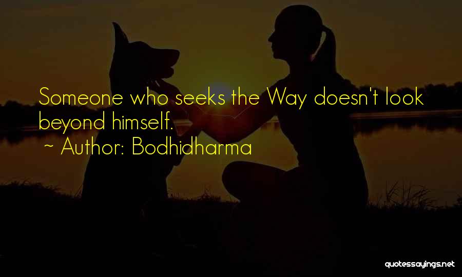 Bodhidharma Quotes 696499