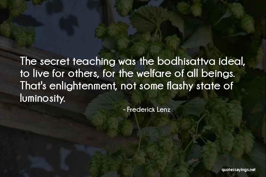 Bodhisattva Quotes By Frederick Lenz Bodhisattva Quotes By Frederick Lenz
