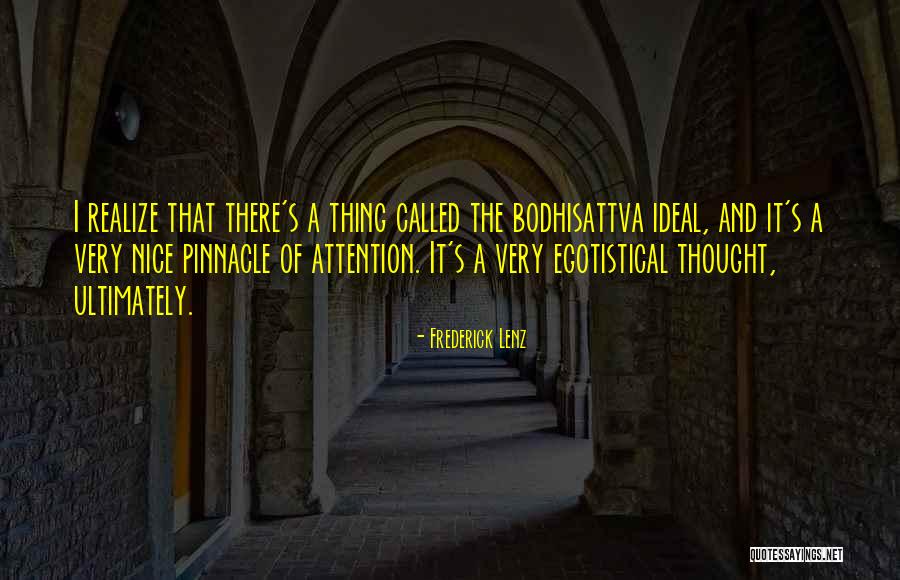 Bodhisattva Quotes By Frederick Lenz Bodhisattva Quotes By Frederick Lenz