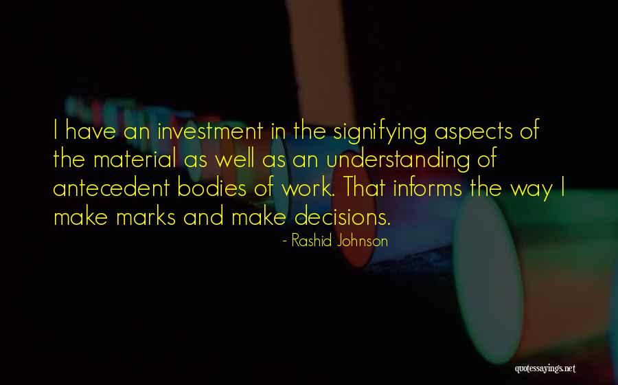 Bodies As Bodies Quotes By Rashid Johnson Bodies As Bodies Quotes By Rashid Johnson