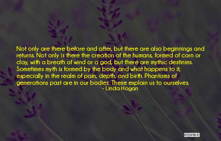 Bodies Of Clay Quotes By Linda Hogan Bodies Of Clay Quotes By Linda Hogan