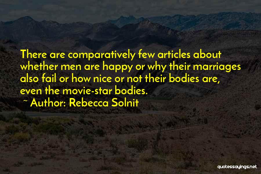 Bodies Quotes By Rebecca Solnit