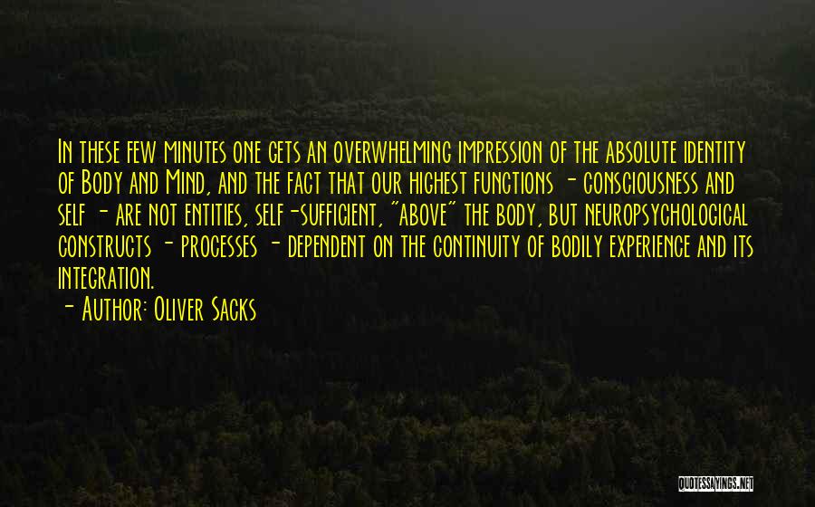 Bodily Functions Quotes By Oliver Sacks