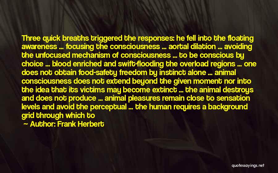 Bodily Integrity Quotes By Frank Herbert