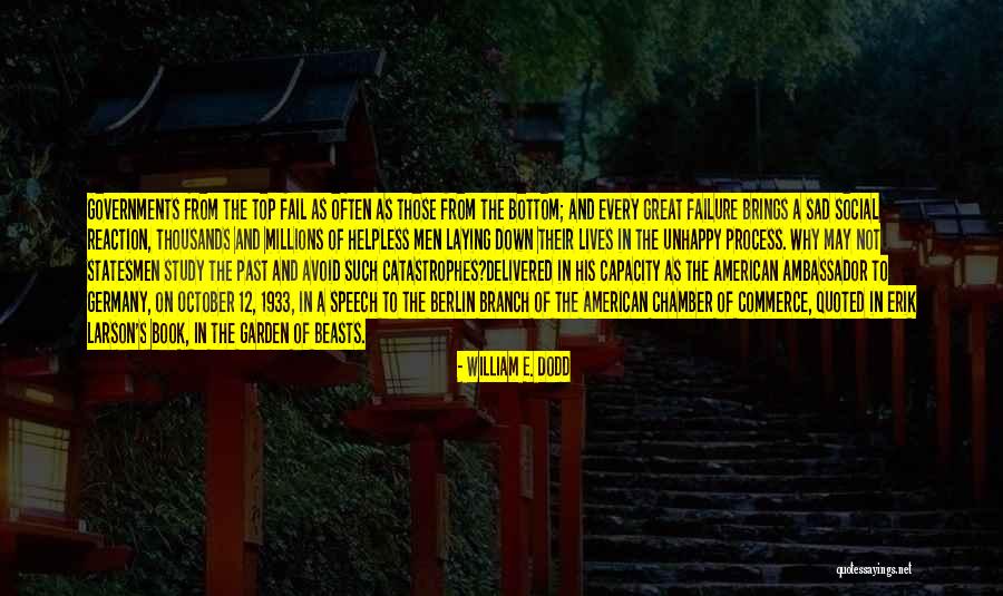 Bodinya Aduhai Quotes By William E. Dodd Bodinya Aduhai Quotes By William E. Dodd
