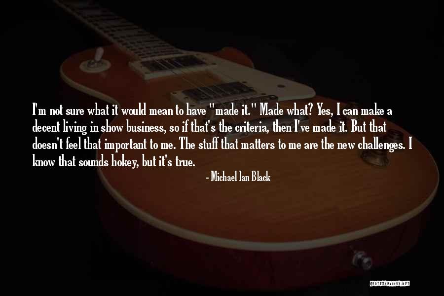 Bodkins Enterprises Quotes By Michael Ian Black Bodkins Enterprises Quotes By Michael Ian Black