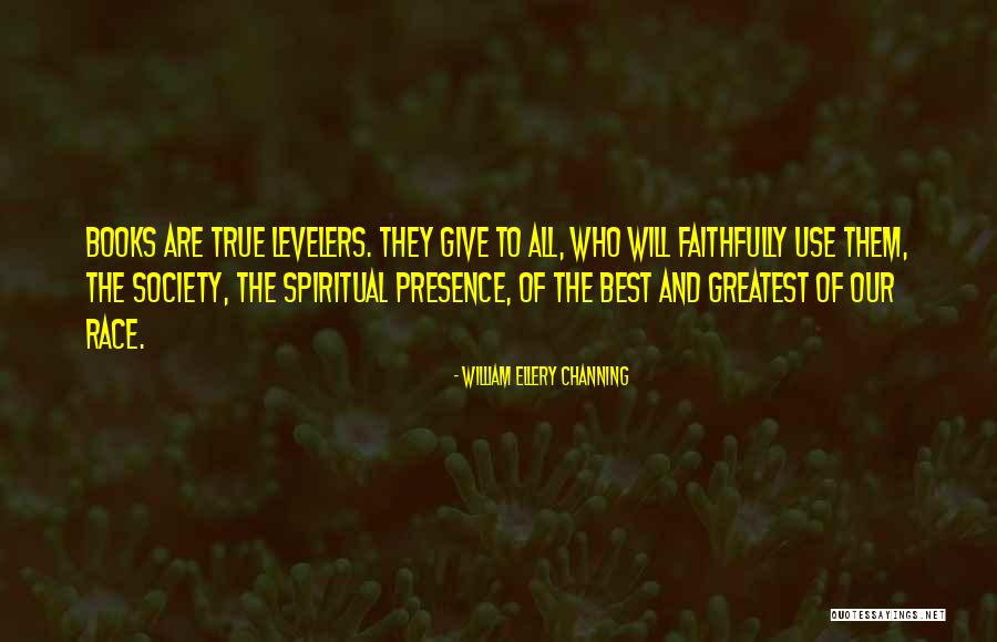 Bodner V Quotes By William Ellery Channing Bodner V Quotes By William Ellery Channing