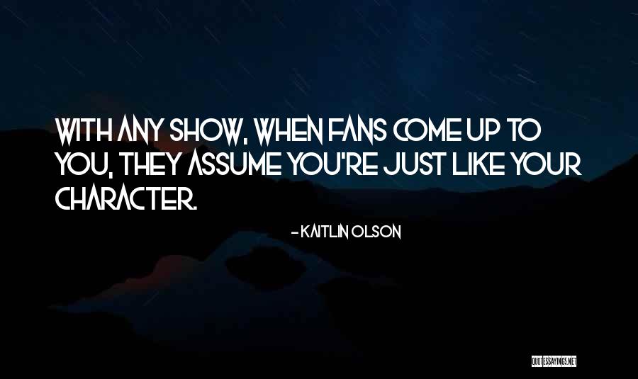 Bodoh Dalam Quotes By Kaitlin Olson Bodoh Dalam Quotes By Kaitlin Olson