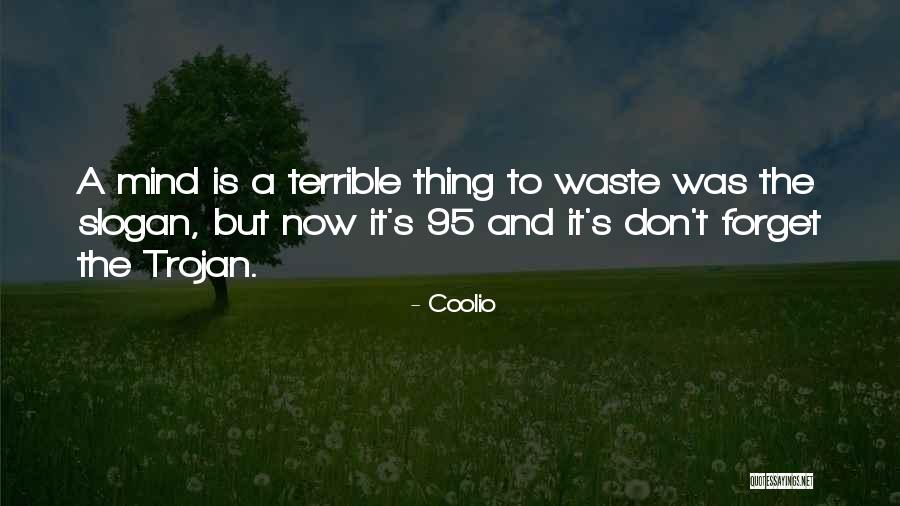Bodome Quotes By Coolio Bodome Quotes By Coolio