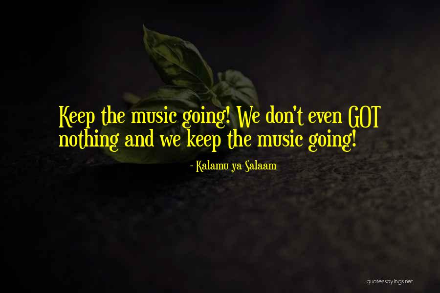 Bodome Quotes By Kalamu Ya Salaam Bodome Quotes By Kalamu Ya Salaam