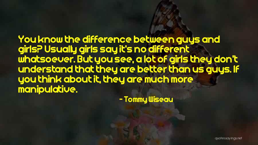 Bodunrin Saka Quotes By Tommy Wiseau Bodunrin Saka Quotes By Tommy Wiseau