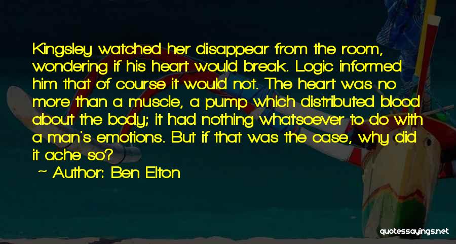 Body Ache Quotes By Ben Elton