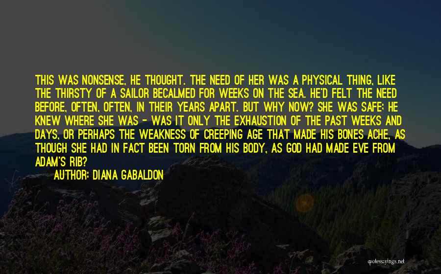 Body Ache Quotes By Diana Gabaldon