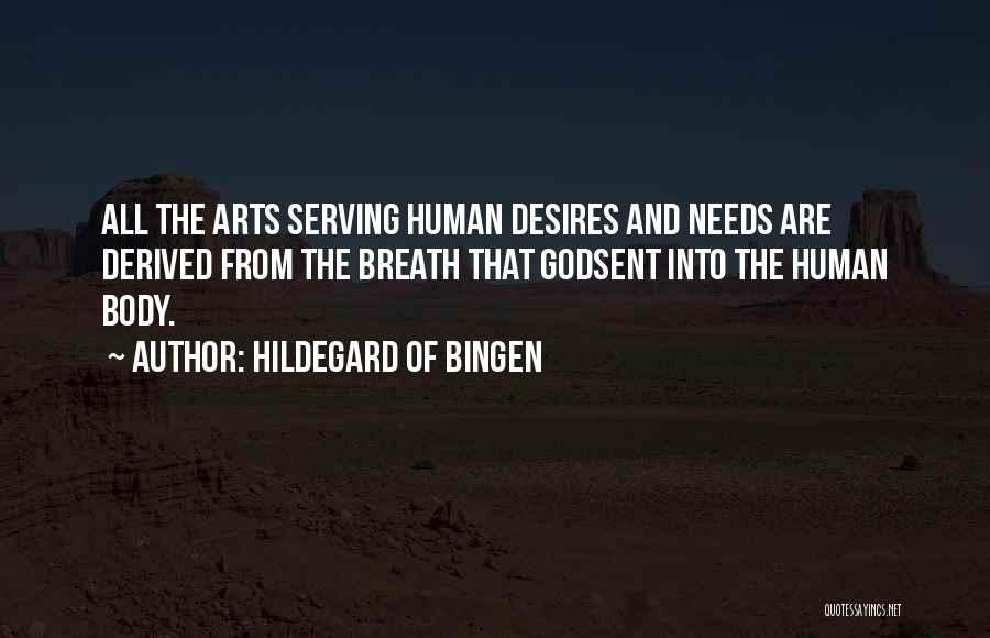 Body And Art Quotes By Hildegard Of Bingen