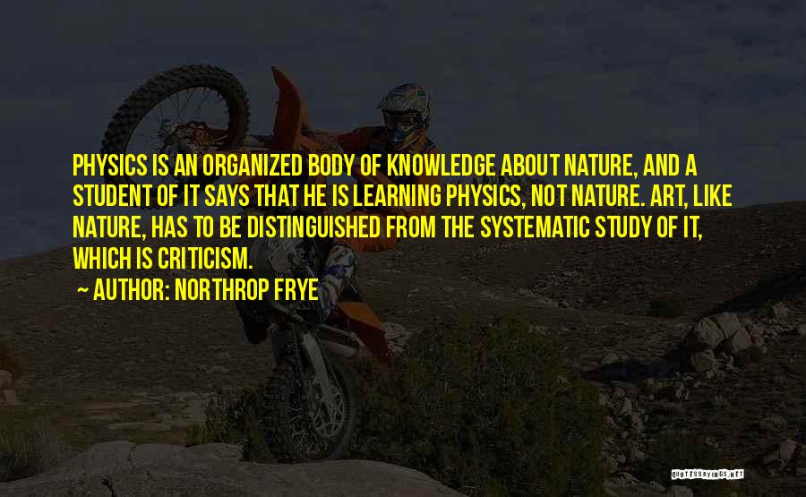 Body And Art Quotes By Northrop Frye