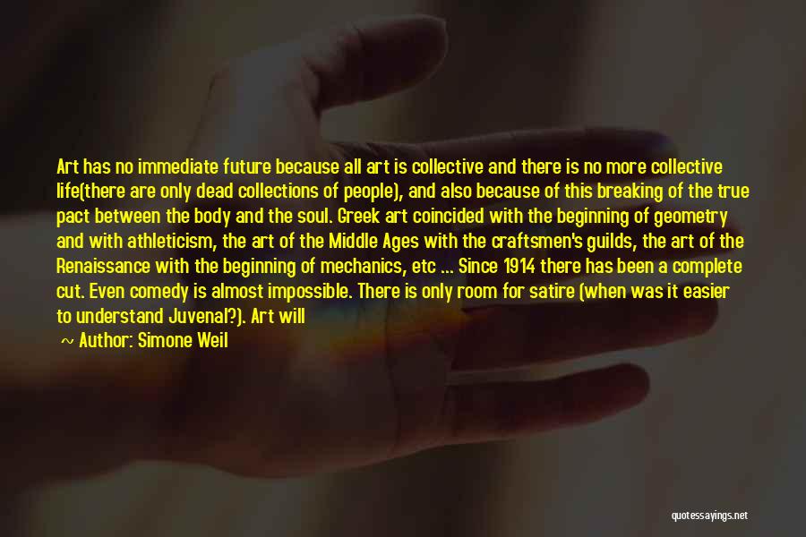 Body And Art Quotes By Simone Weil