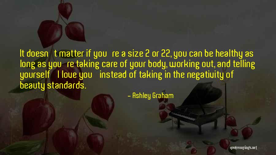 Body And Beauty Quotes By Ashley Graham Body And Beauty Quotes By Ashley Graham