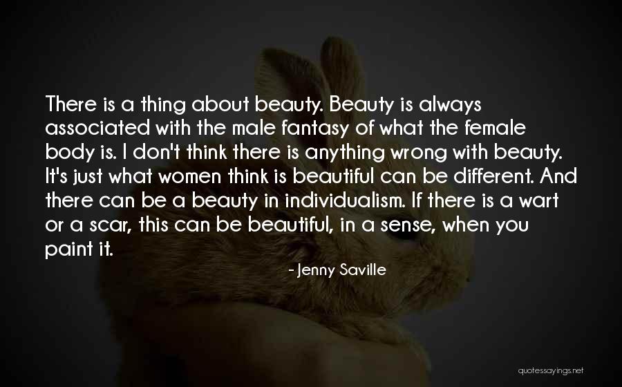 Body And Beauty Quotes By Jenny Saville Body And Beauty Quotes By Jenny Saville