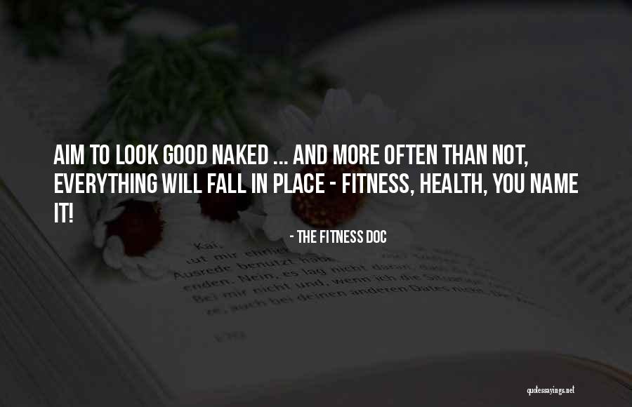 Body And Beauty Quotes By The Fitness Doc Body And Beauty Quotes By The Fitness Doc