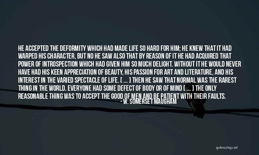 Body And Beauty Quotes By W. Somerset Maugham Body And Beauty Quotes By W. Somerset Maugham