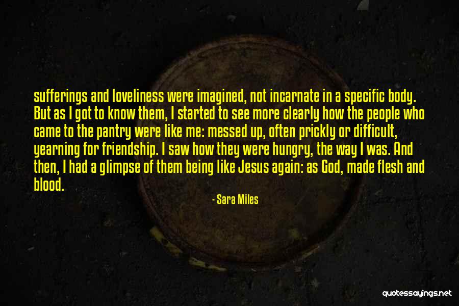 Body And Blood Of Jesus Quotes By Sara Miles Body And Blood Of Jesus Quotes By Sara Miles