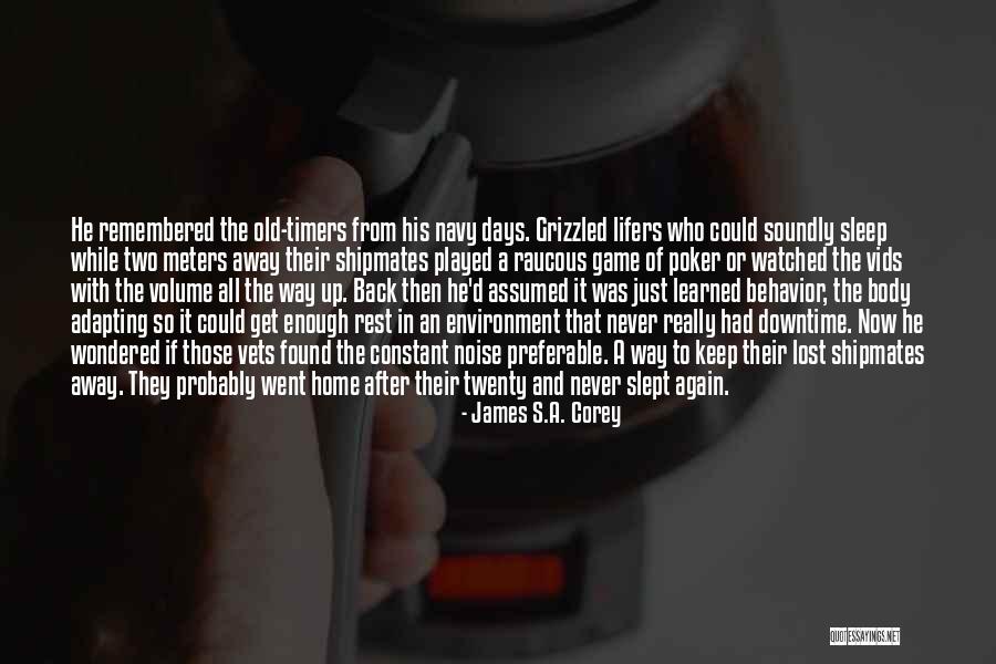 Body And Environment Quotes By James S.A. Corey