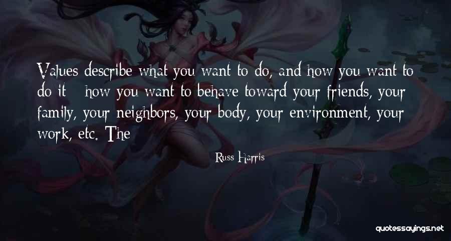 Body And Environment Quotes By Russ Harris