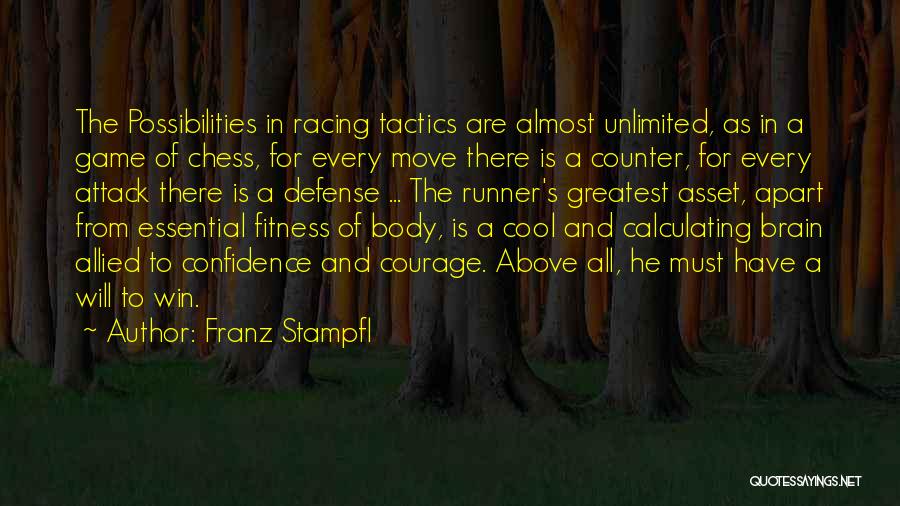 Body And Fitness Quotes By Franz Stampfl