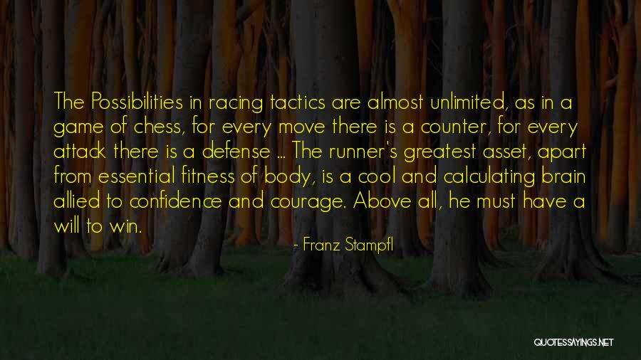 Body And Fitness Quotes By Franz Stampfl