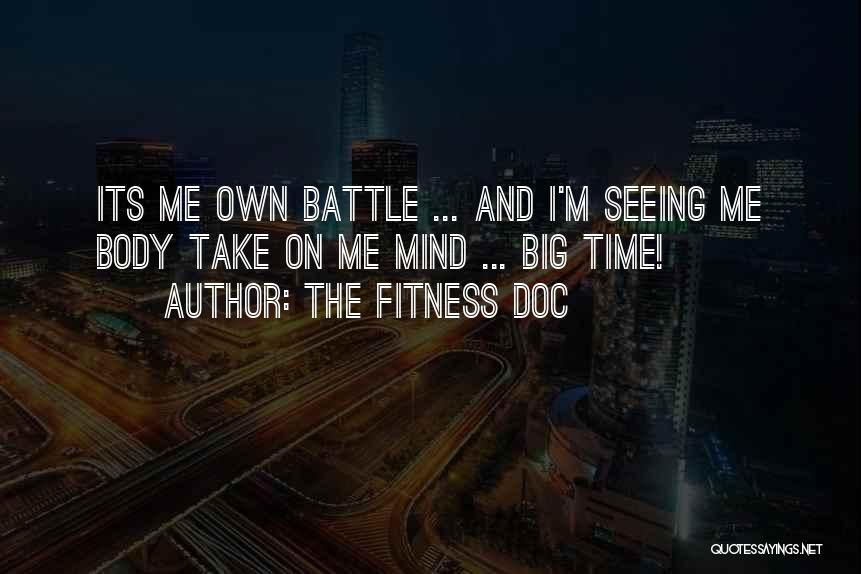Body And Fitness Quotes By The Fitness Doc