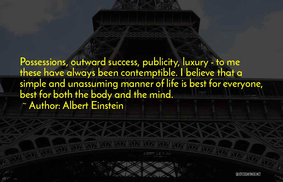 Body And Mind Quotes By Albert Einstein