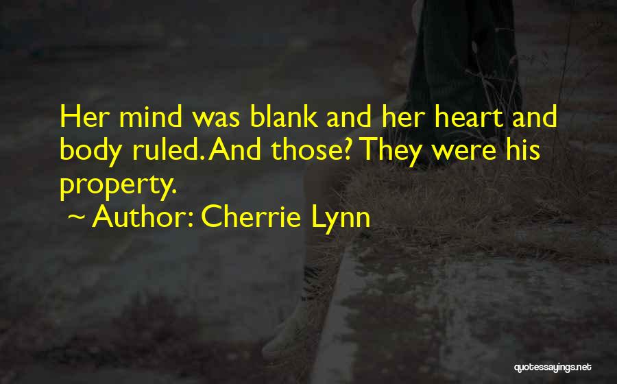 Body And Mind Quotes By Cherrie Lynn