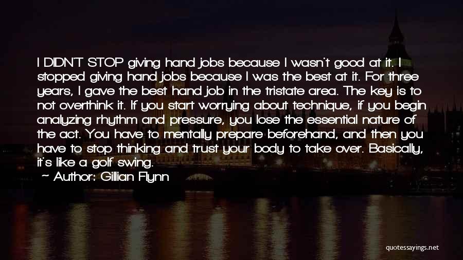 Body And Nature Quotes By Gillian Flynn