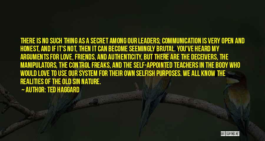 Body And Nature Quotes By Ted Haggard