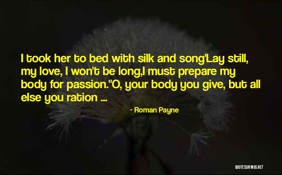 Body And Sexuality Quotes By Roman Payne Body And Sexuality Quotes By Roman Payne